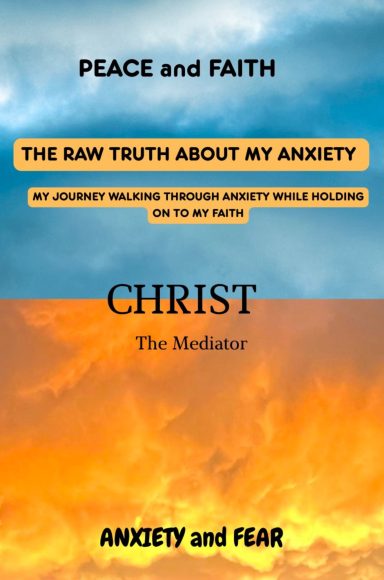 The Raw Truth About My Anxiety